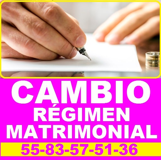 cambio regimen patrimonial matrimonial estado de mexico atizapan